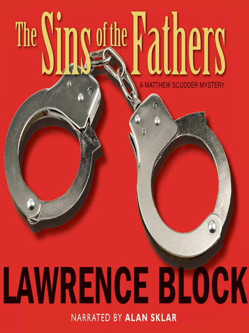 Title details for The Sins of the Fathers by Lawrence Block - Wait list